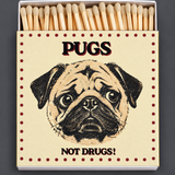 CARLINS PAS DE DROGUES ALLUMETTES