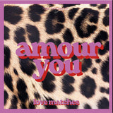 AMOUR YOU ALLUMETTES