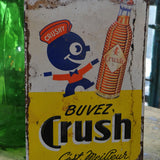 buvez crush ancienne grande Tole publicitaire année 1960