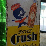 buvez crush ancienne grande Tole publicitaire année 1960