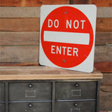 ancien panneau de signalisation americain do not enter dans son jus