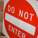 ancien panneau de signalisation americain do not enter dans son jus