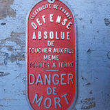 Plaque alu danger de mort.  eletricite de france EDF