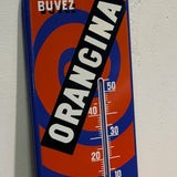Thermomètre publicitaire sur tole emaillée ORANGINA  "Buvez Orangina"